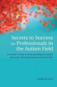 Secrets to success for professionals in the autism field